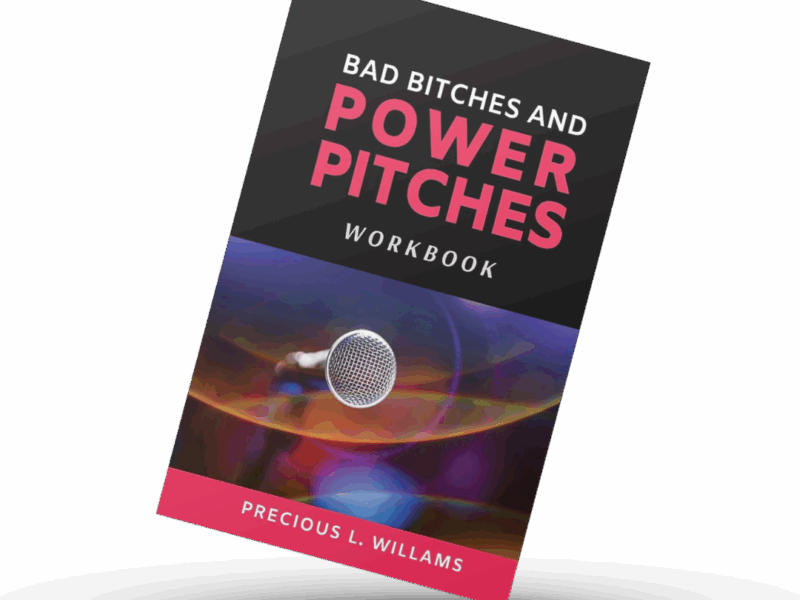 Bad Bitches and Power Pitches | Workbook only
