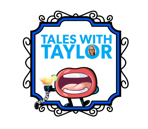 Tales With Taylor Podcast